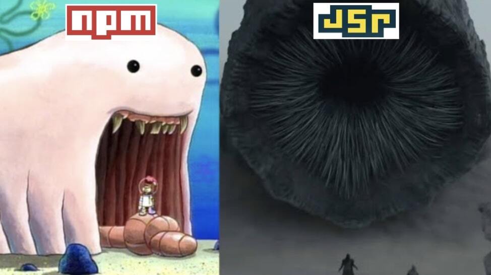 The big worm from spongebob with the npm logo, and the big worm from Dune with the jsr logo